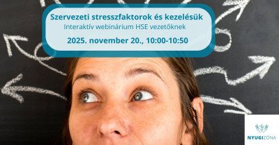 Szervezeti stresszfaktorok és kezelésük