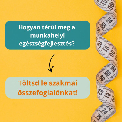 Hogyan térül meg a munkahelyi egészségfejlesztés?